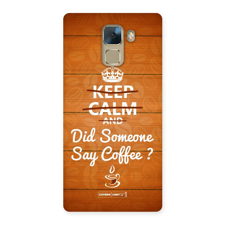 Coffee Ardour Back Case for Huawei Honor 7