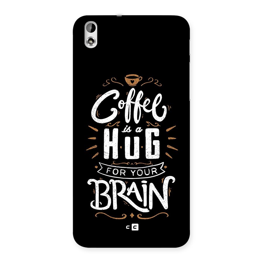 Coffee Brain Back Case for Desire 816g