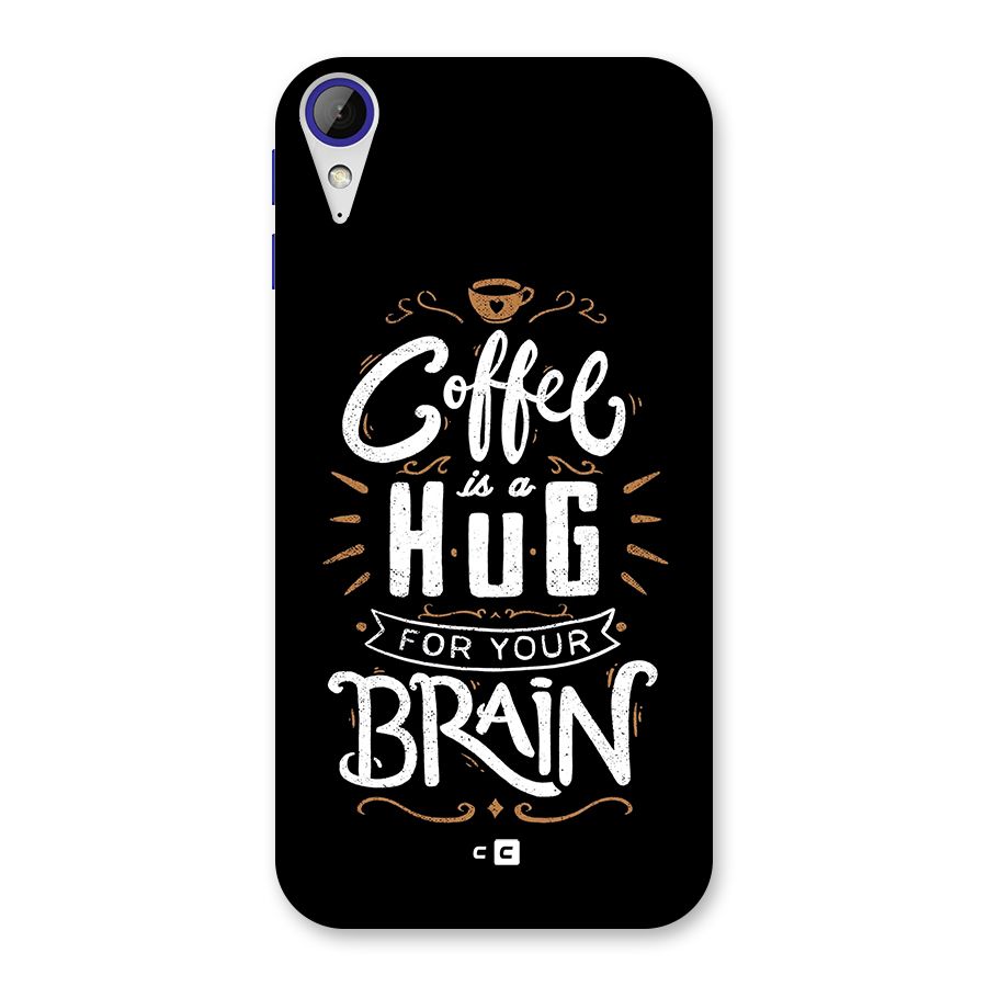 Coffee Brain Back Case for Desire 830