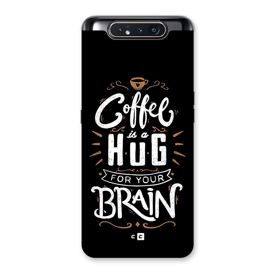 Coffee Brain Back Case for Galaxy A80