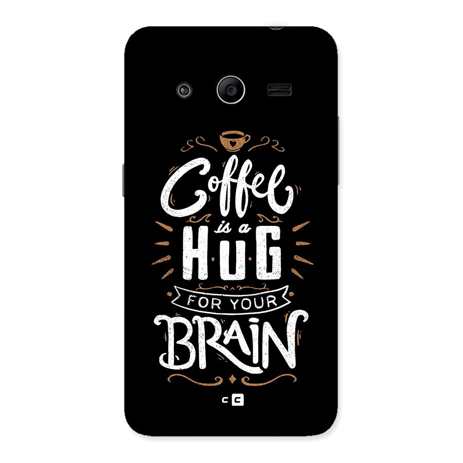 Coffee Brain Back Case for Galaxy Core 2