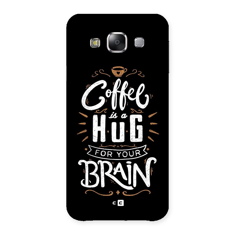 Coffee Brain Back Case for Galaxy E5