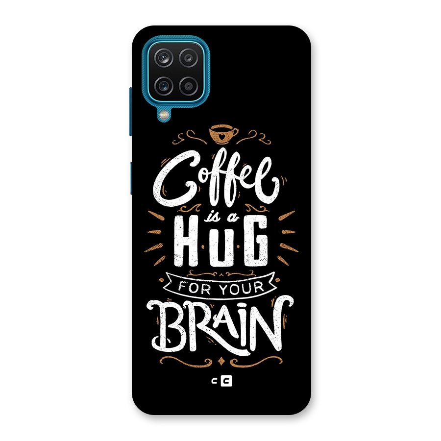 Coffee Brain Back Case for Galaxy F12