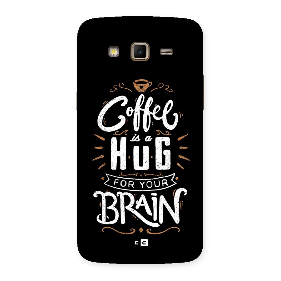 Coffee Brain Back Case for Galaxy Grand 2