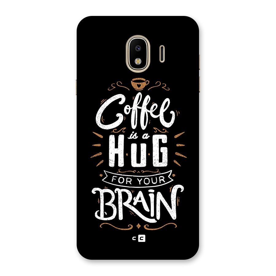 Coffee Brain Back Case for Galaxy J4