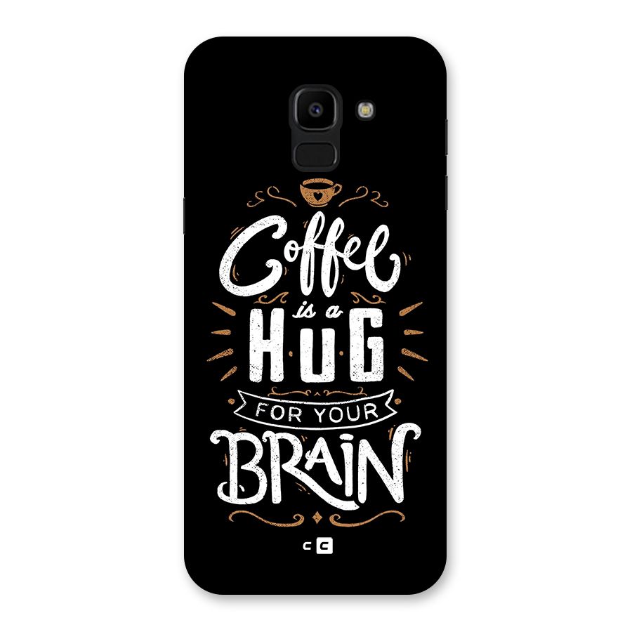 Coffee Brain Back Case for Galaxy J6
