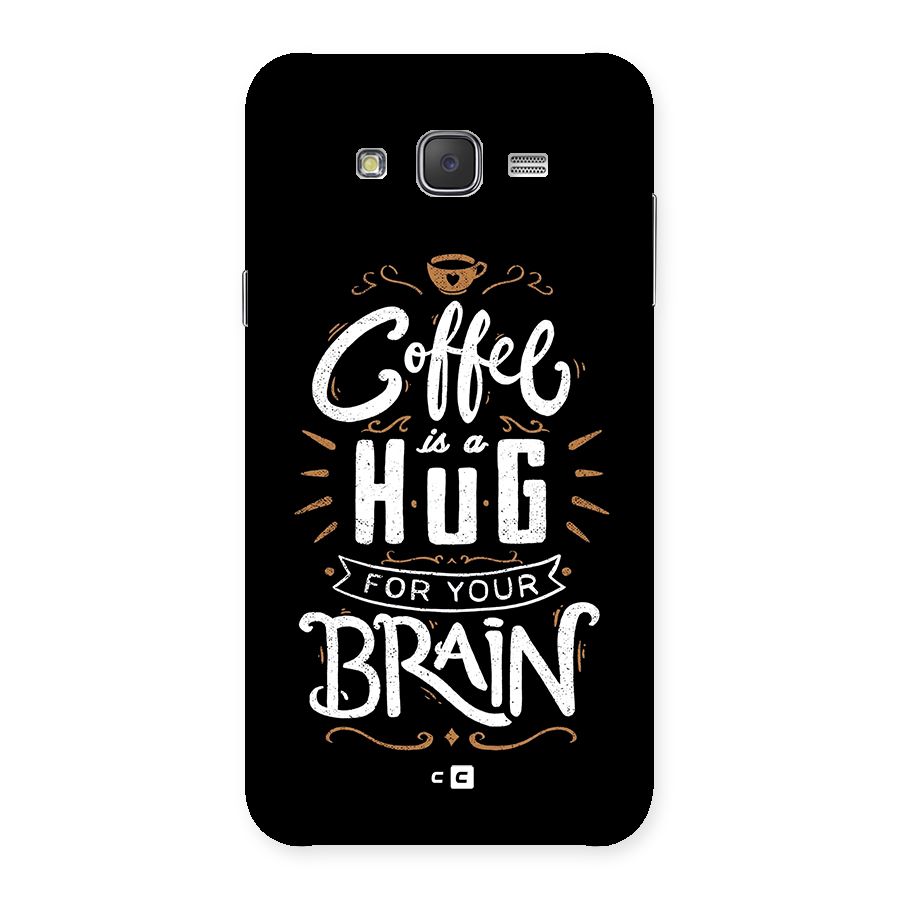 Coffee Brain Back Case for Galaxy J7