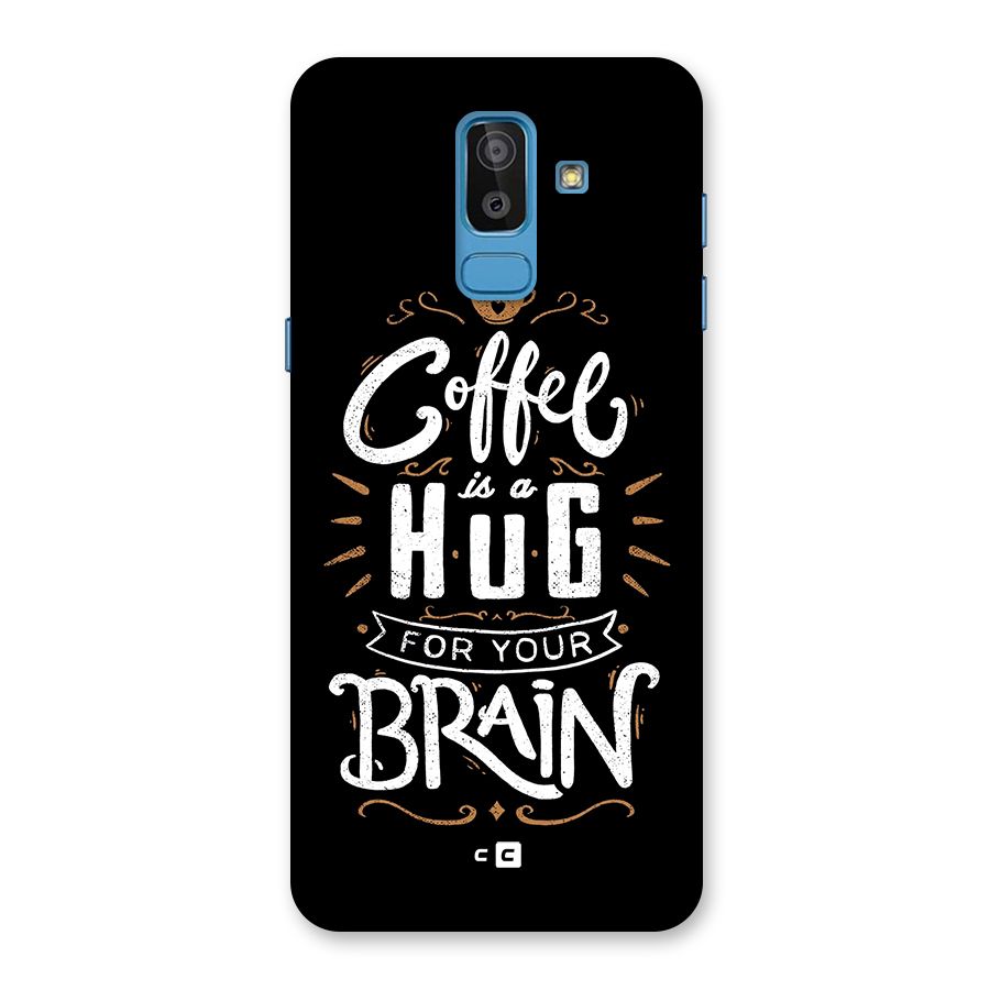 Coffee Brain Back Case for Galaxy J8