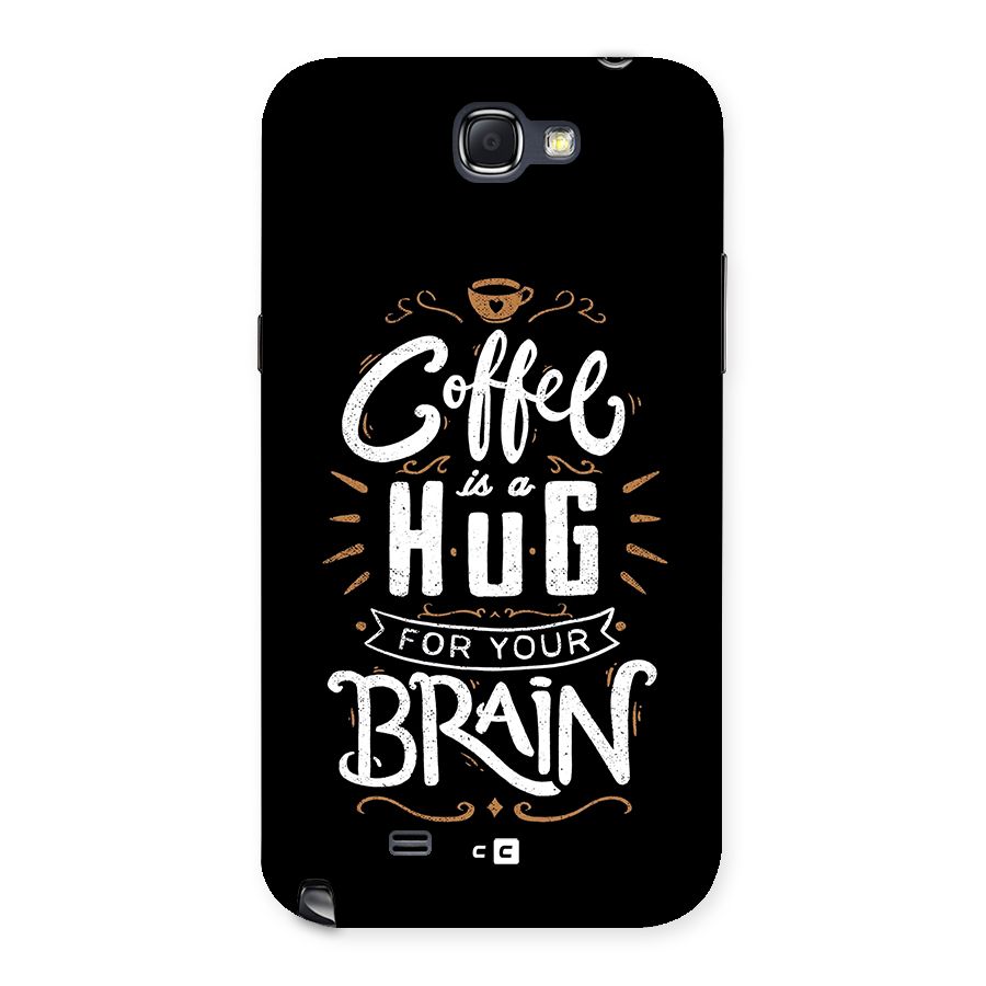 Coffee Brain Back Case for Galaxy Note 2