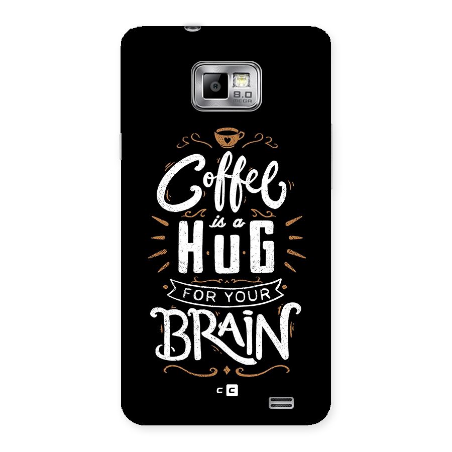 Coffee Brain Back Case for Galaxy S2