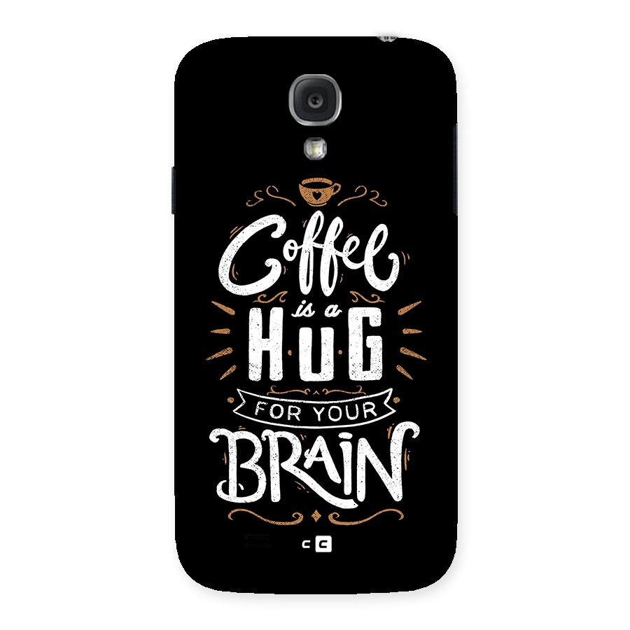 Coffee Brain Back Case for Galaxy S4