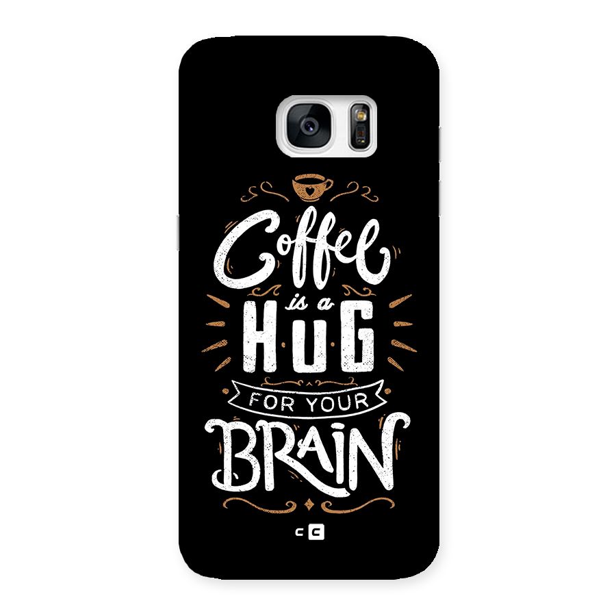 Coffee Brain Back Case for Galaxy S7 Edge
