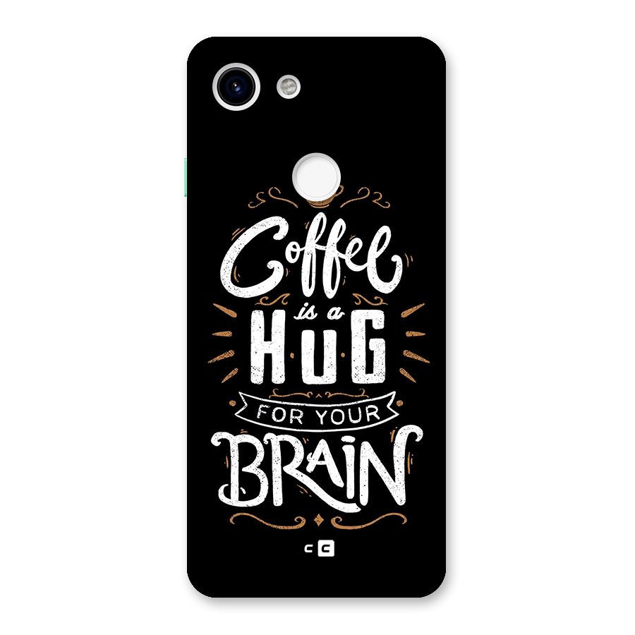 Coffee Brain Back Case for Google Pixel 3