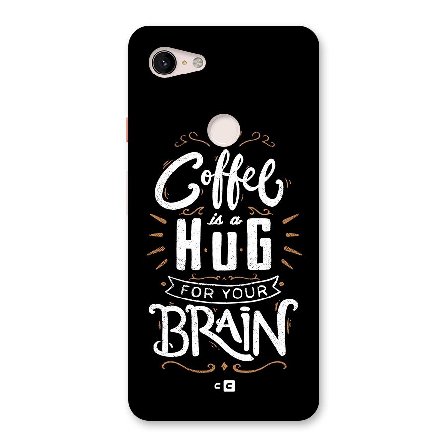 Coffee Brain Back Case for Google Pixel 3 XL