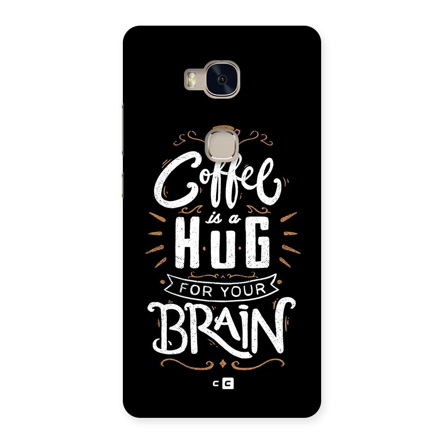 Coffee Brain Back Case for Honor 5X