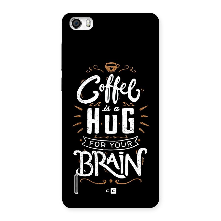 Coffee Brain Back Case for Honor 6