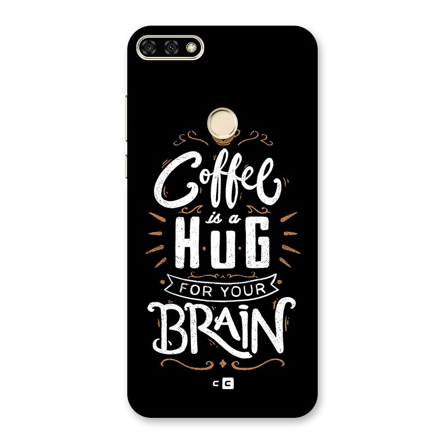 Coffee Brain Back Case for Honor 7A