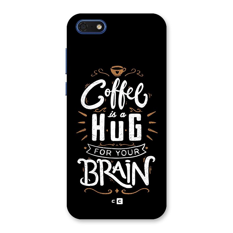 Coffee Brain Back Case for Honor 7s