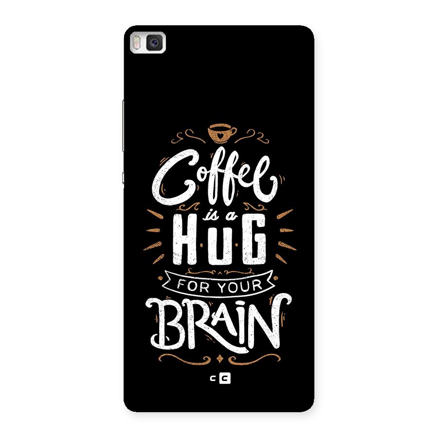Coffee Brain Back Case for Huawei P8