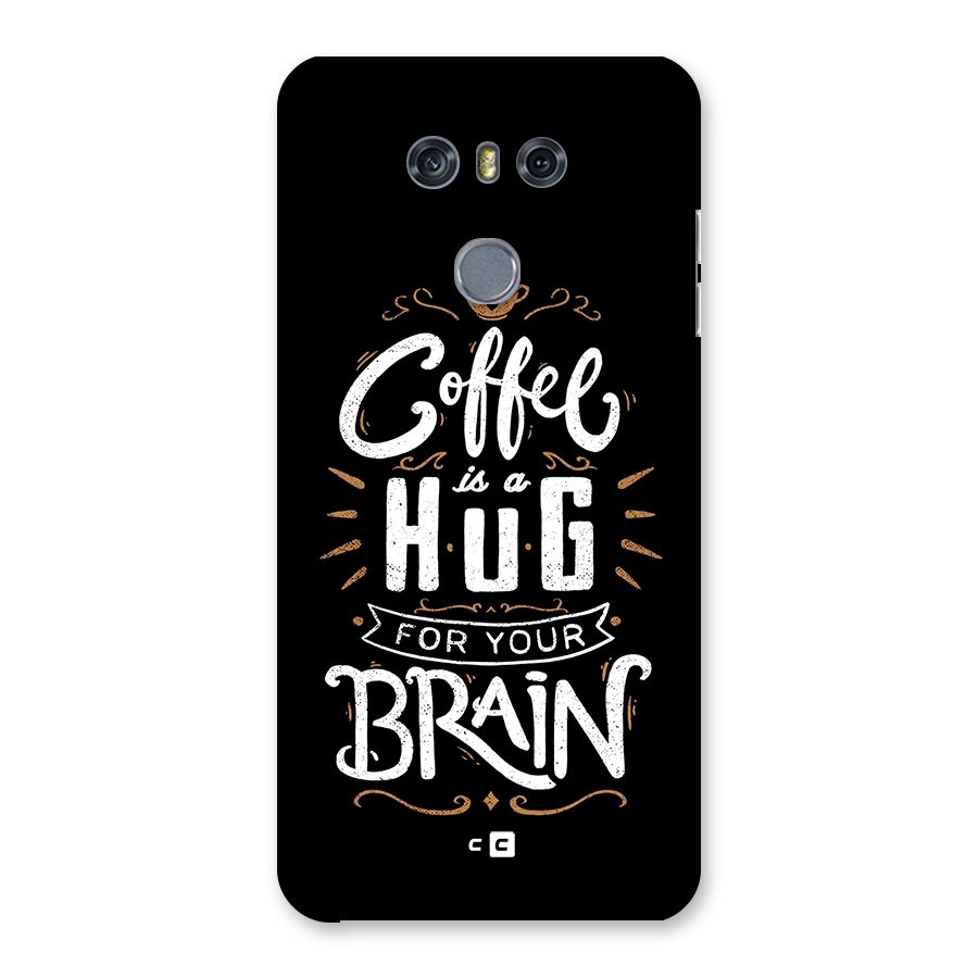Coffee Brain Back Case for LG G6