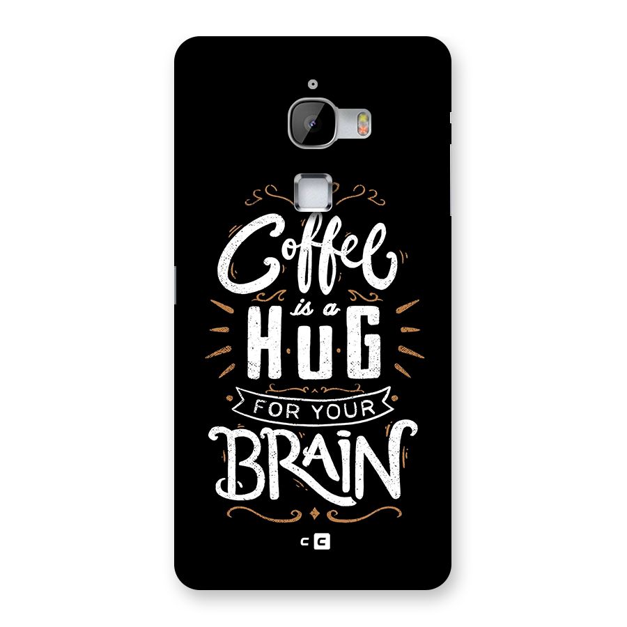 Coffee Brain Back Case for LeTV Le Max