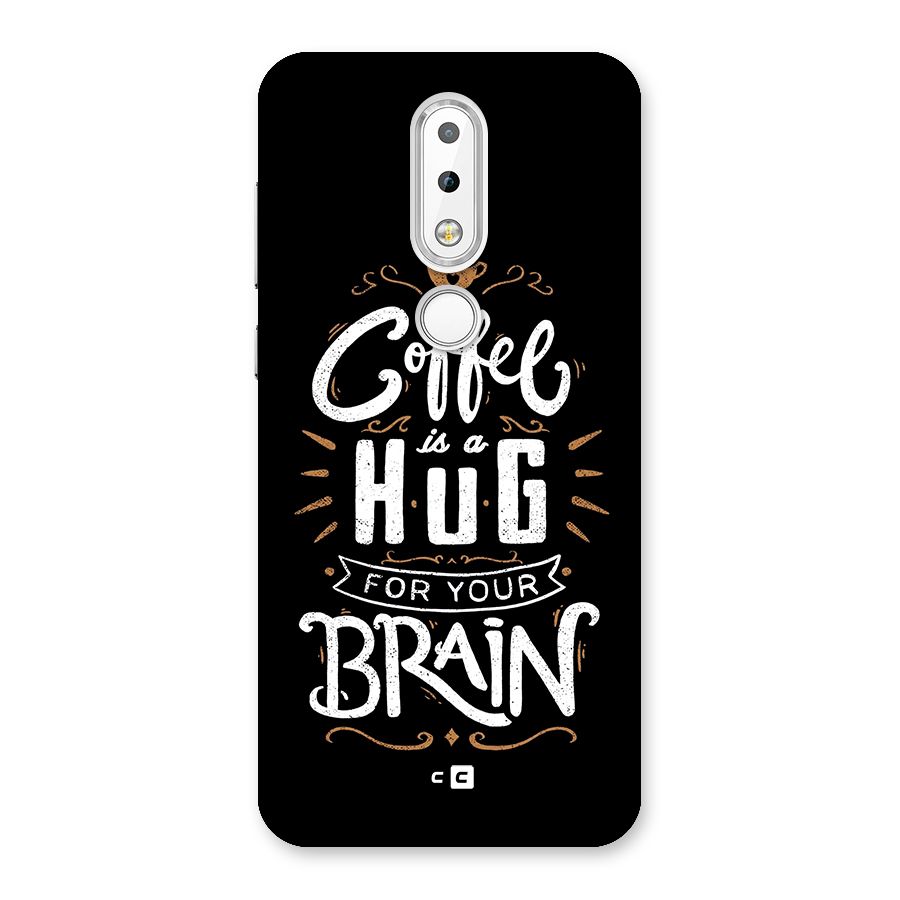 Coffee Brain Back Case for Nokia 6.1 Plus