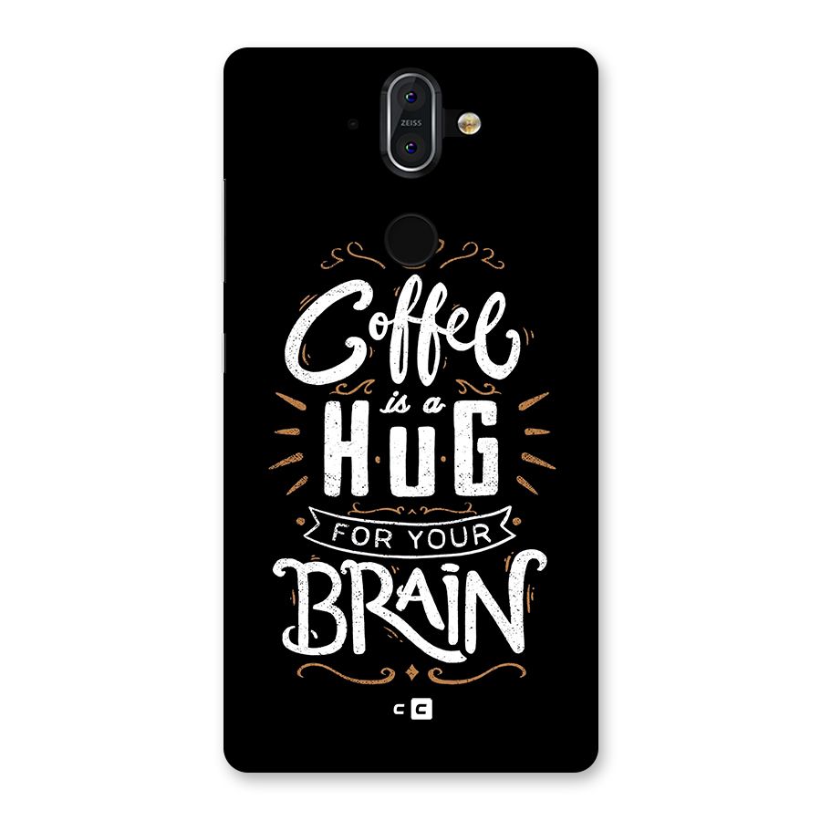 Coffee Brain Back Case for Nokia 8 Sirocco