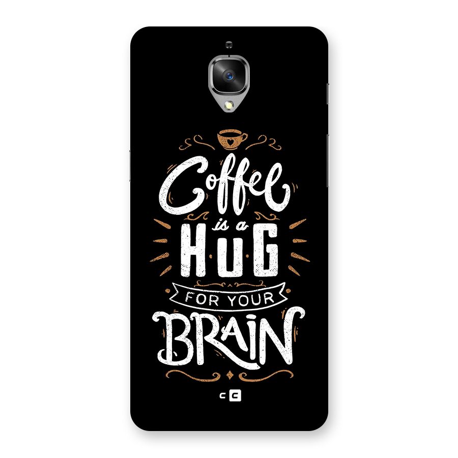 Coffee Brain Back Case for OnePlus 3