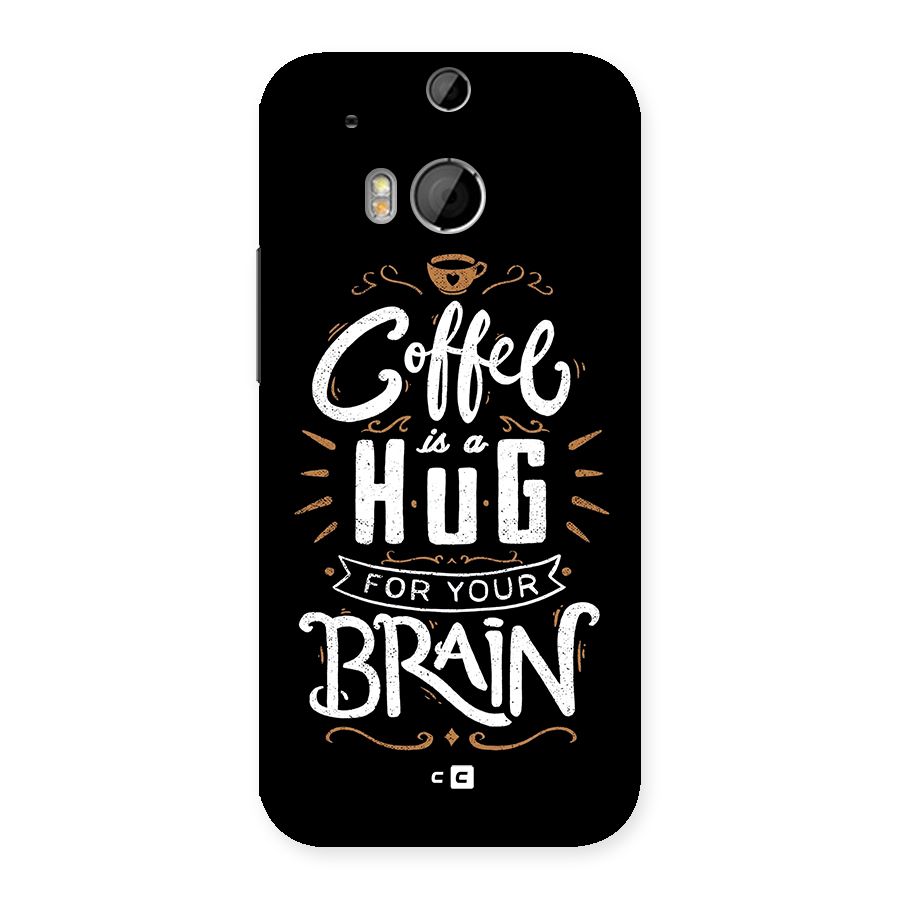 Coffee Brain Back Case for One M8
