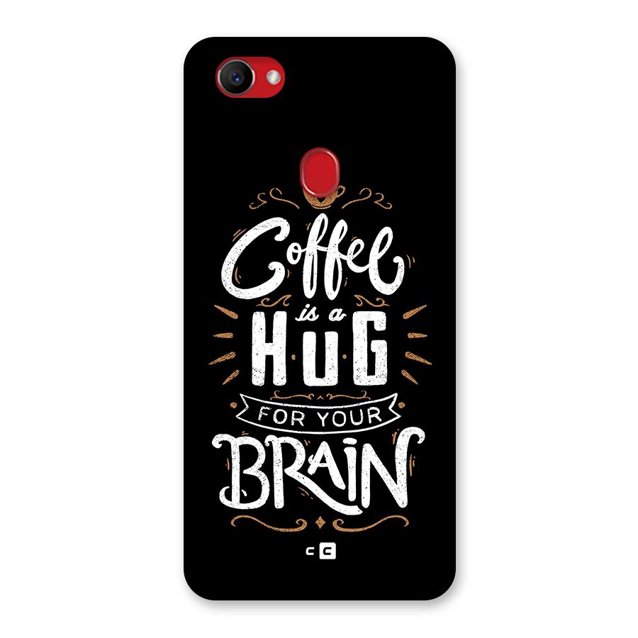 Coffee Brain Back Case for Oppo F7