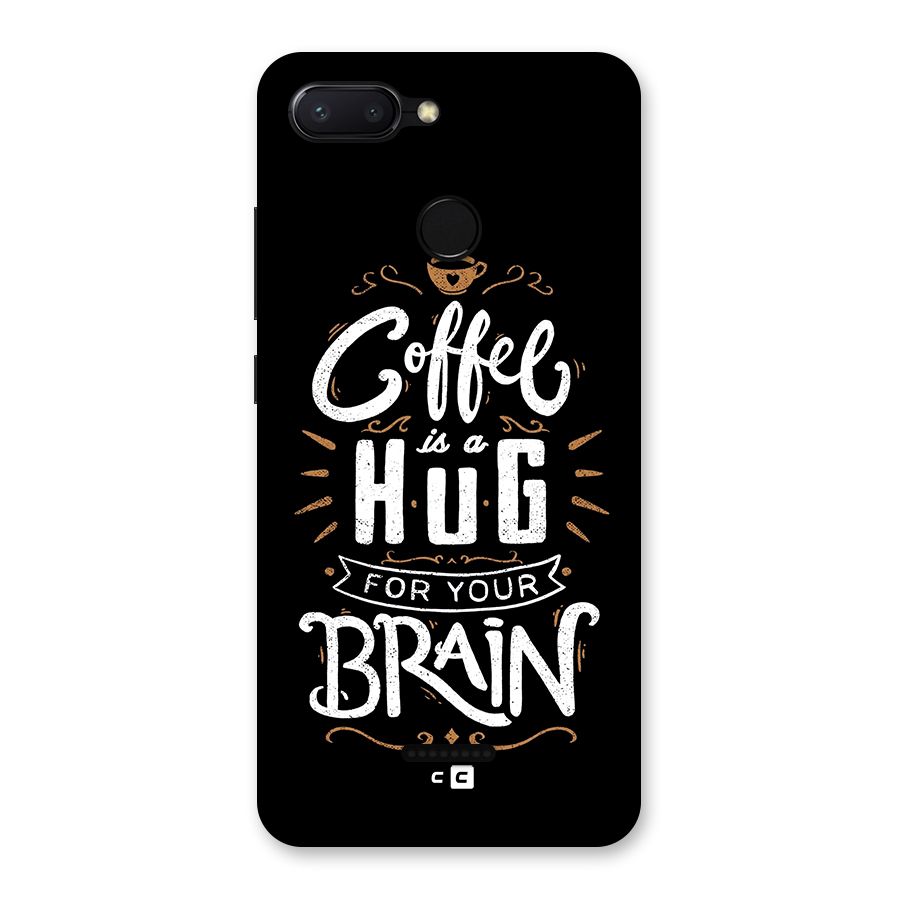 Coffee Brain Back Case for Redmi 6