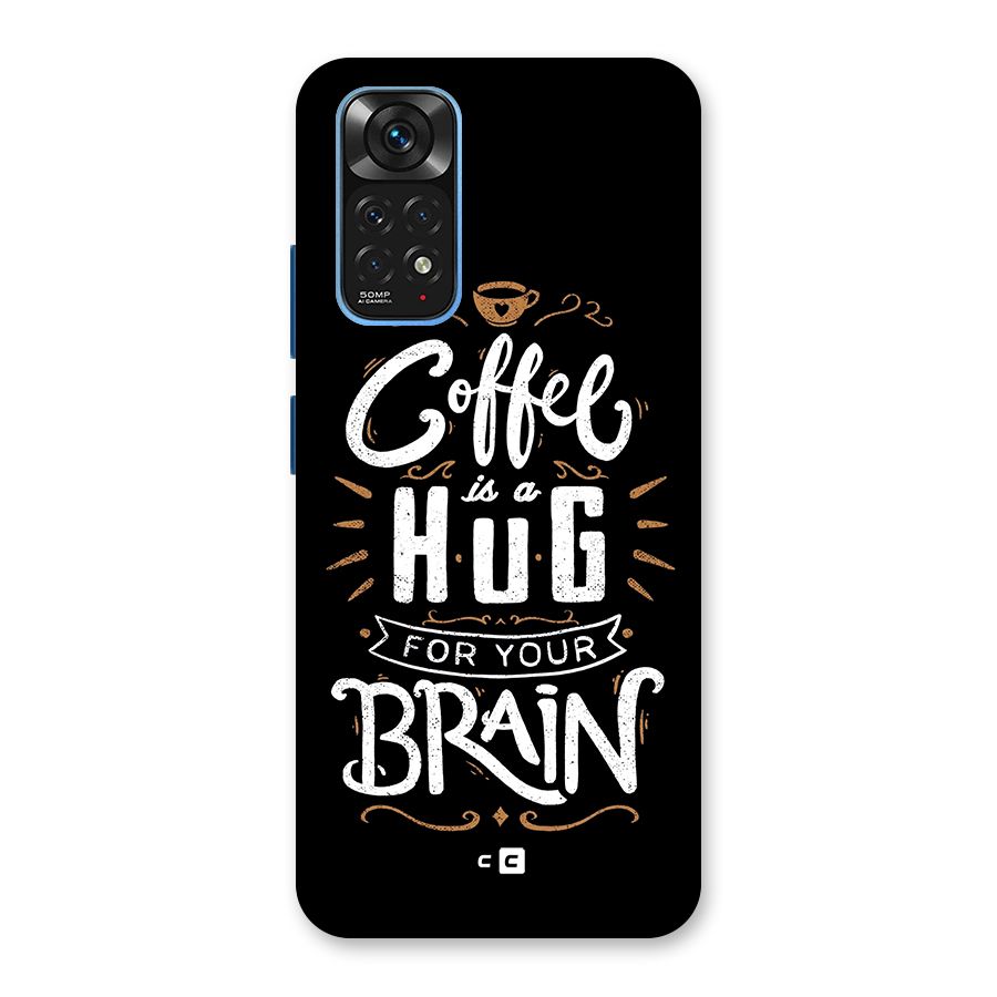 Coffee Brain Back Case for Redmi Note 11S