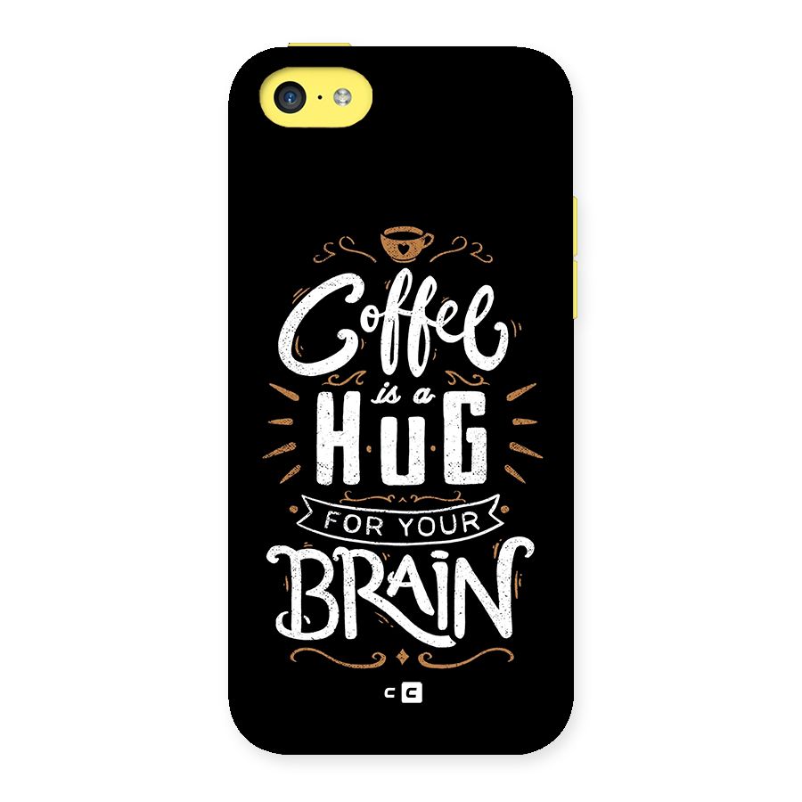 Coffee Brain Back Case for iPhone 5C