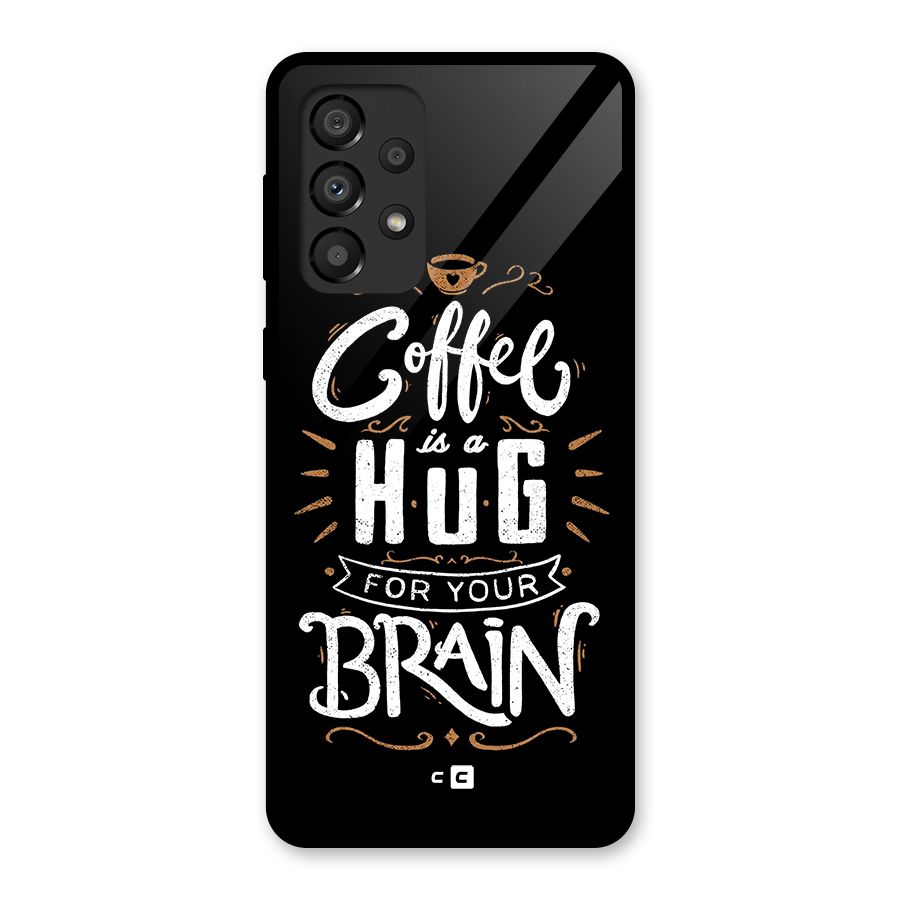 Coffee Brain Glass Back Case for Galaxy A33 5G
