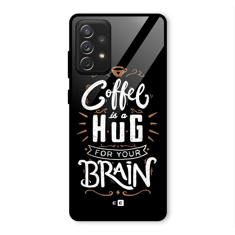 Coffee Brain Glass Back Case for Galaxy A72