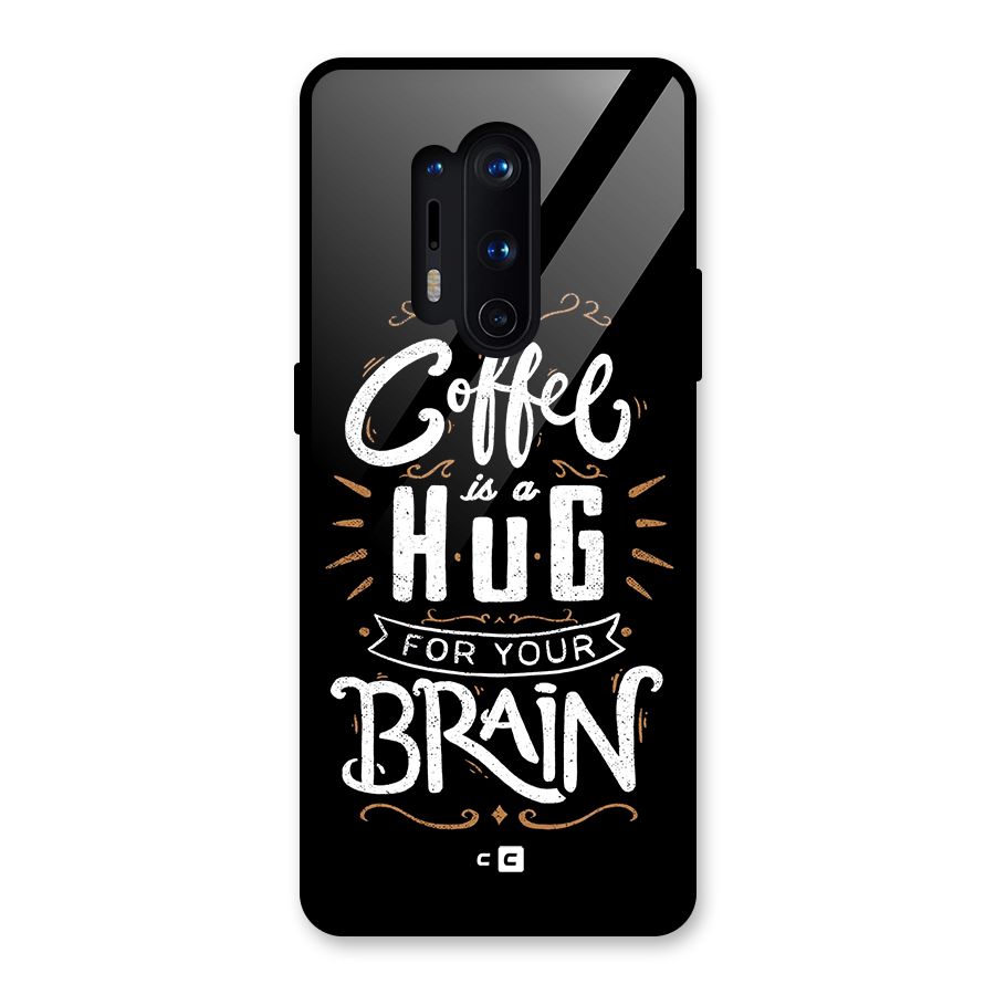 Coffee Brain Glass Back Case for OnePlus 8 Pro