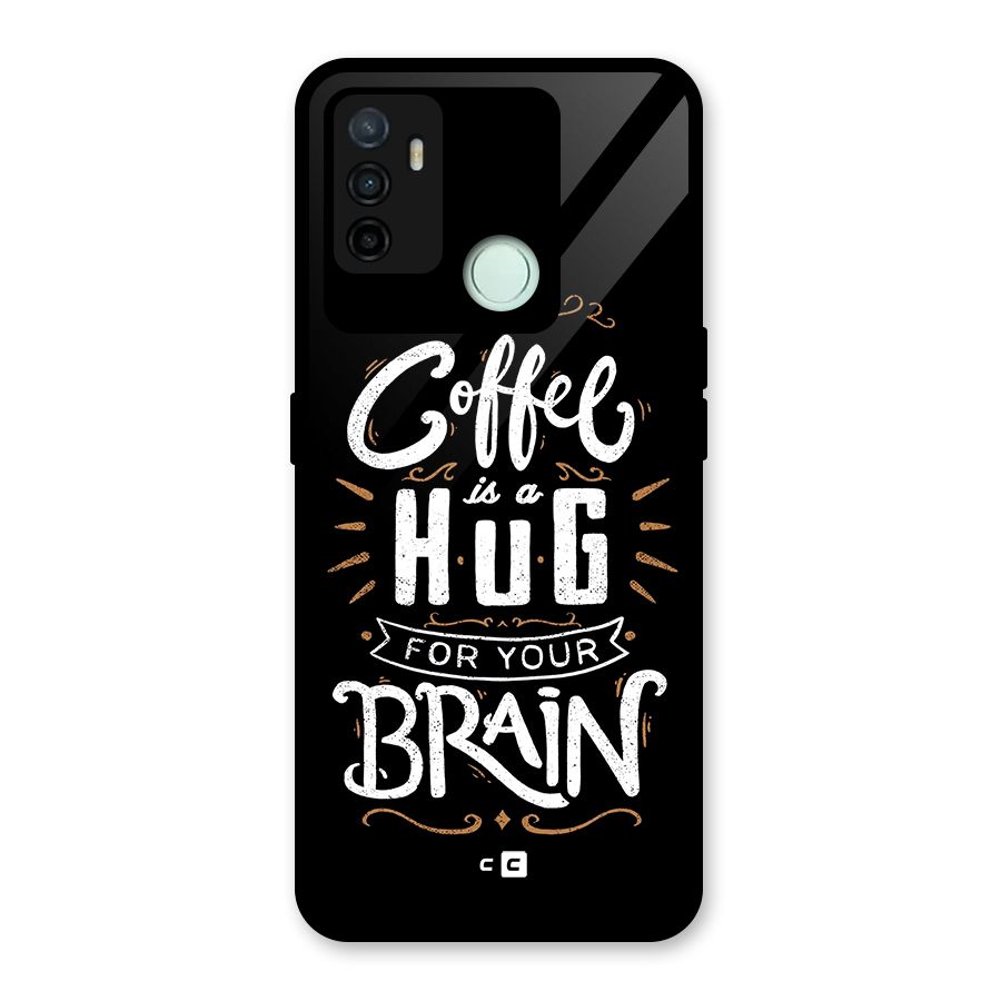 Coffee Brain Glass Back Case for Oppo A53