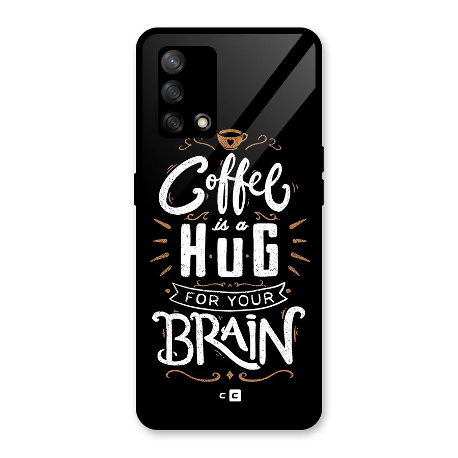 Coffee Brain Glass Back Case for Oppo F19
