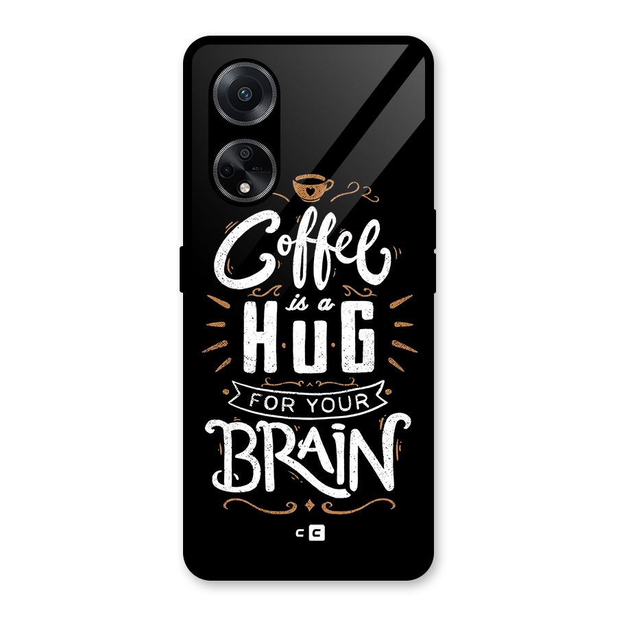 Coffee Brain Glass Back Case for Oppo F23