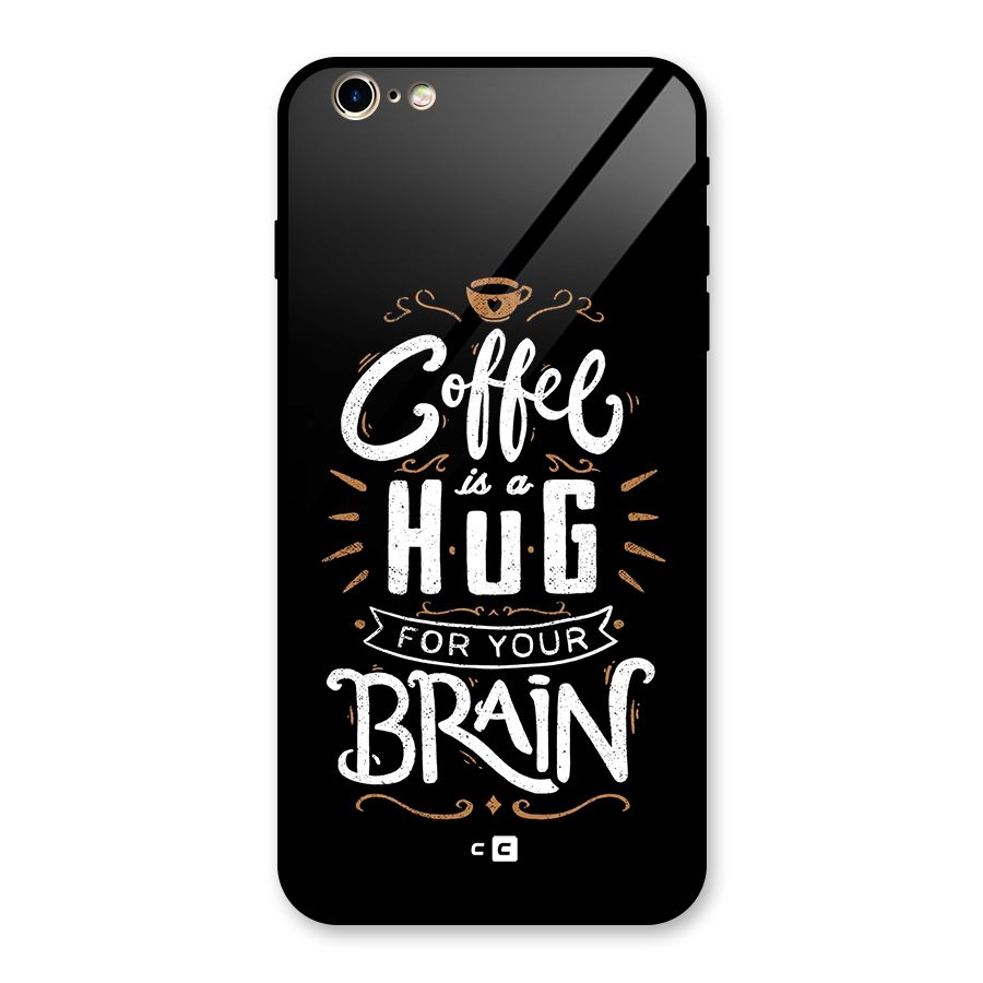 Coffee Brain Glass Back Case for iPhone 6 Plus 6S Plus