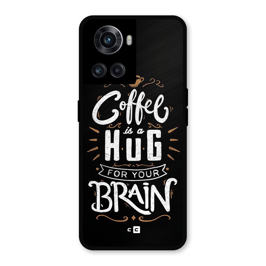 Coffee Brain Metal Back Case for OnePlus 10R