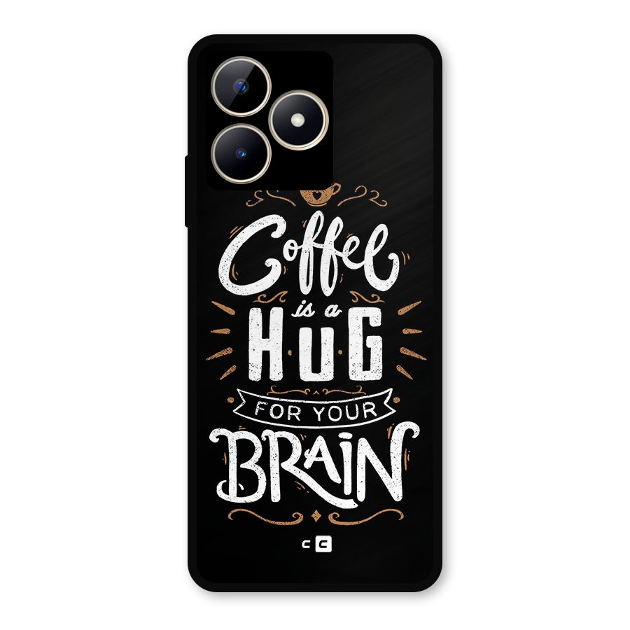 Coffee Brain Metal Back Case for Realme C53