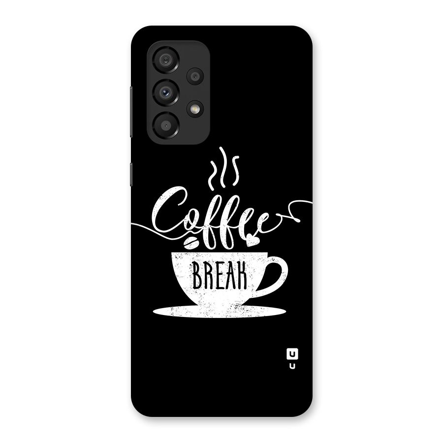 Coffee Break Back Case for Galaxy A33 5G