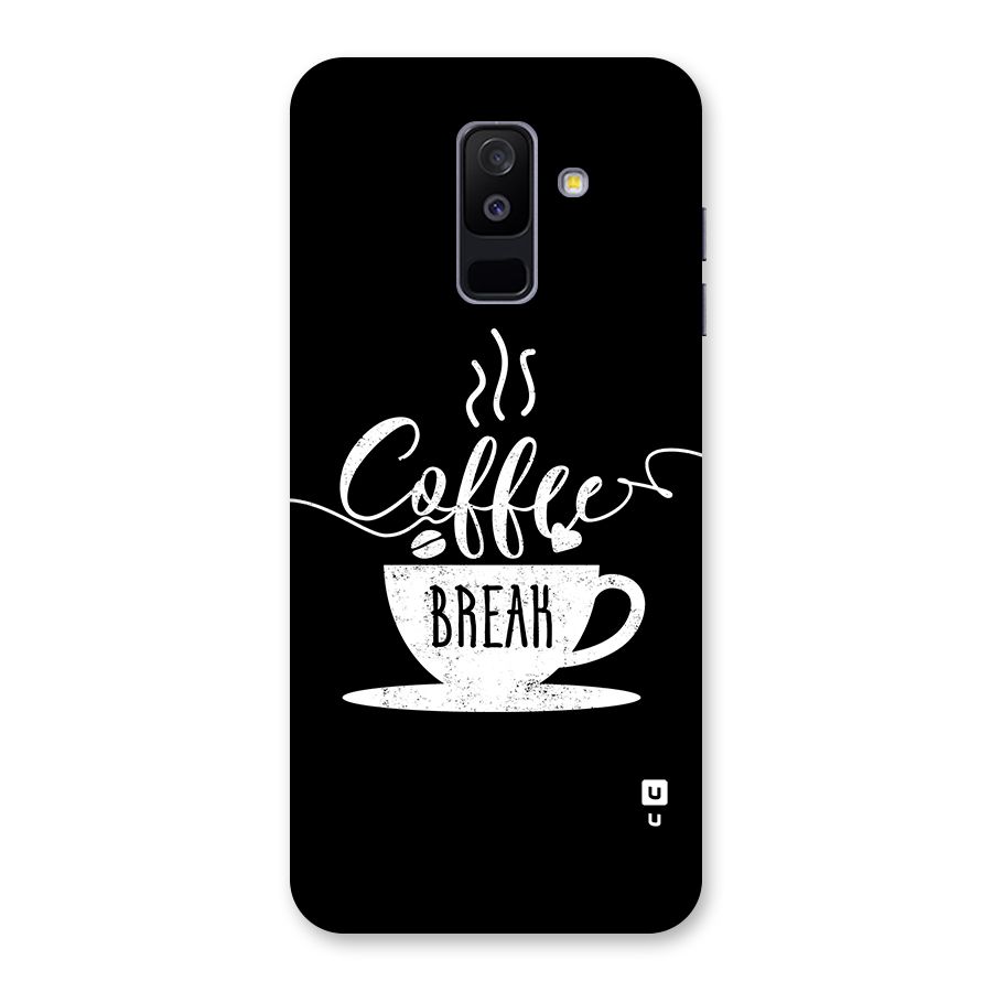 Coffee Break Back Case for Galaxy A6 Plus