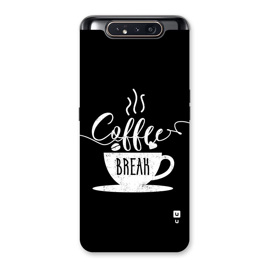 Coffee Break Back Case for Galaxy A80