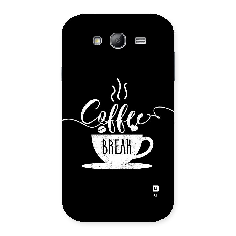 Coffee Break Back Case for Galaxy Grand Neo Plus