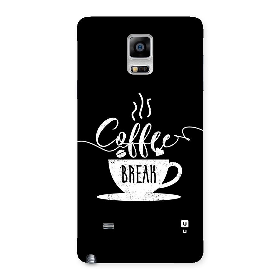 Coffee Break Back Case for Galaxy Note 4