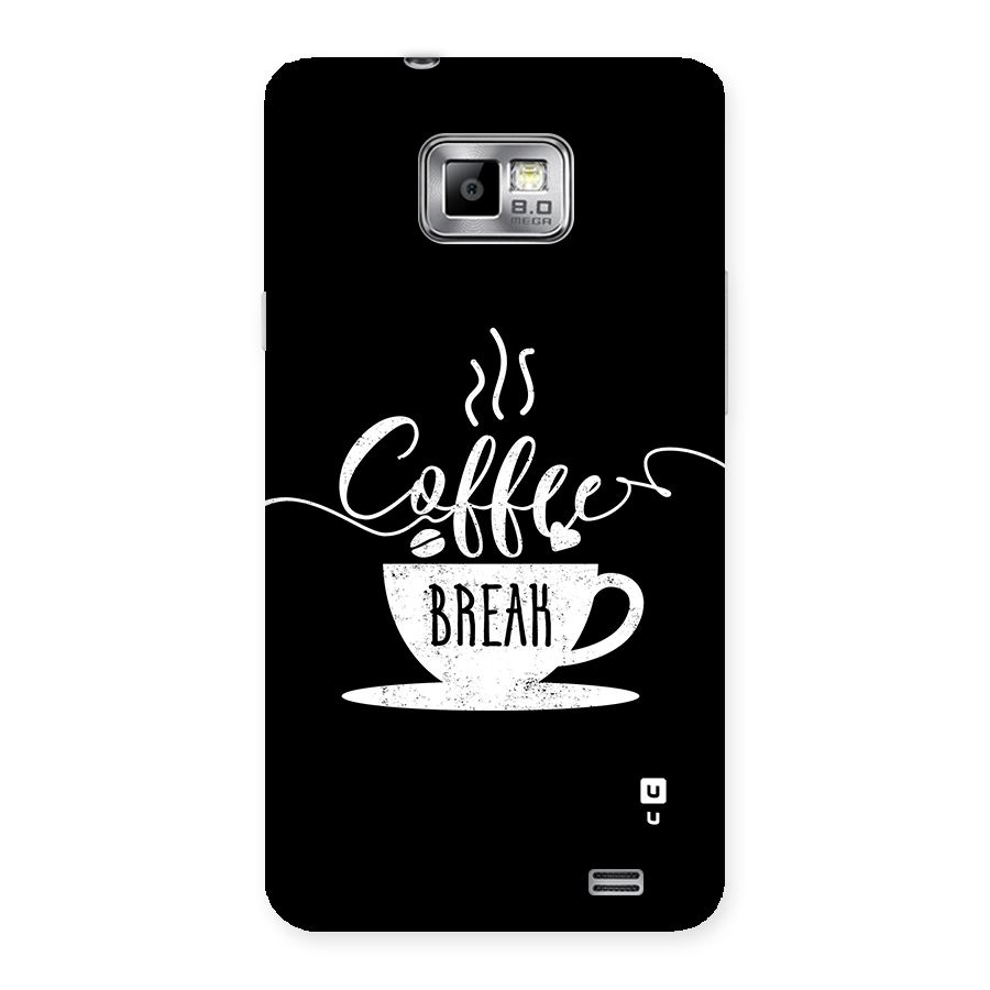 Coffee Break Back Case for Galaxy S2