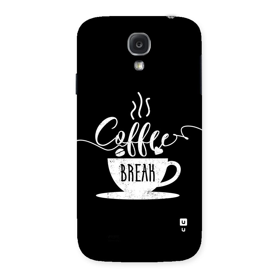 Coffee Break Back Case for Galaxy S4