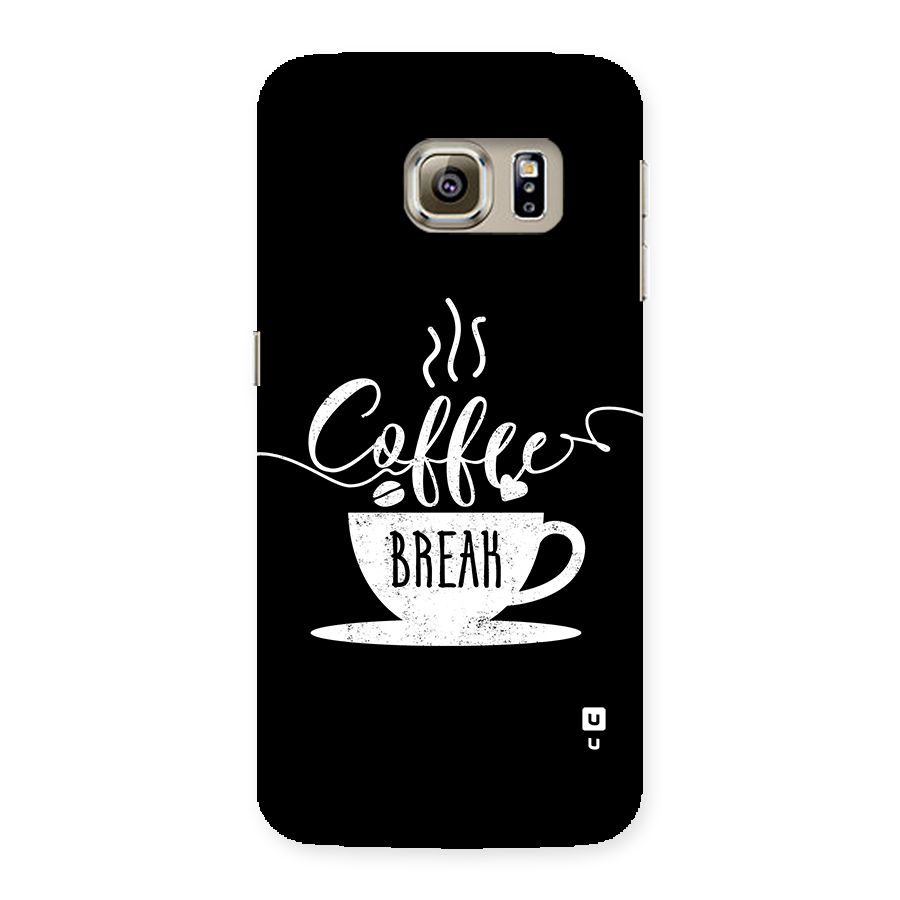Coffee Break Back Case for Galaxy S6 edge